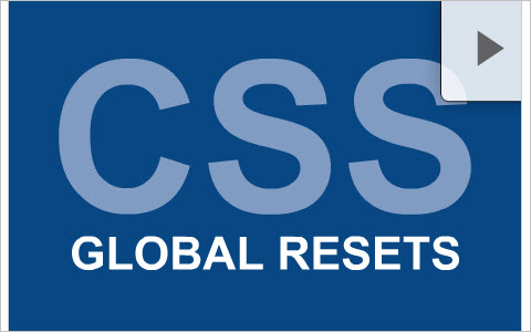 Убийственная коллекция CSS Reset - стилей (сброса стилей браузеров, стоящих по умолчанию)
